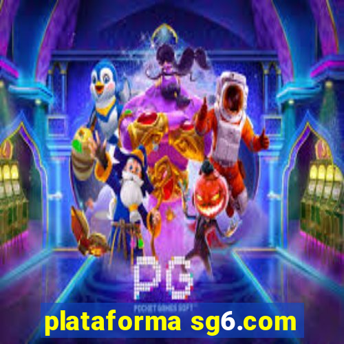 plataforma sg6.com